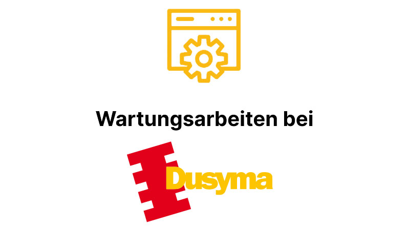 Wartungsarbeiten bei Dusyma