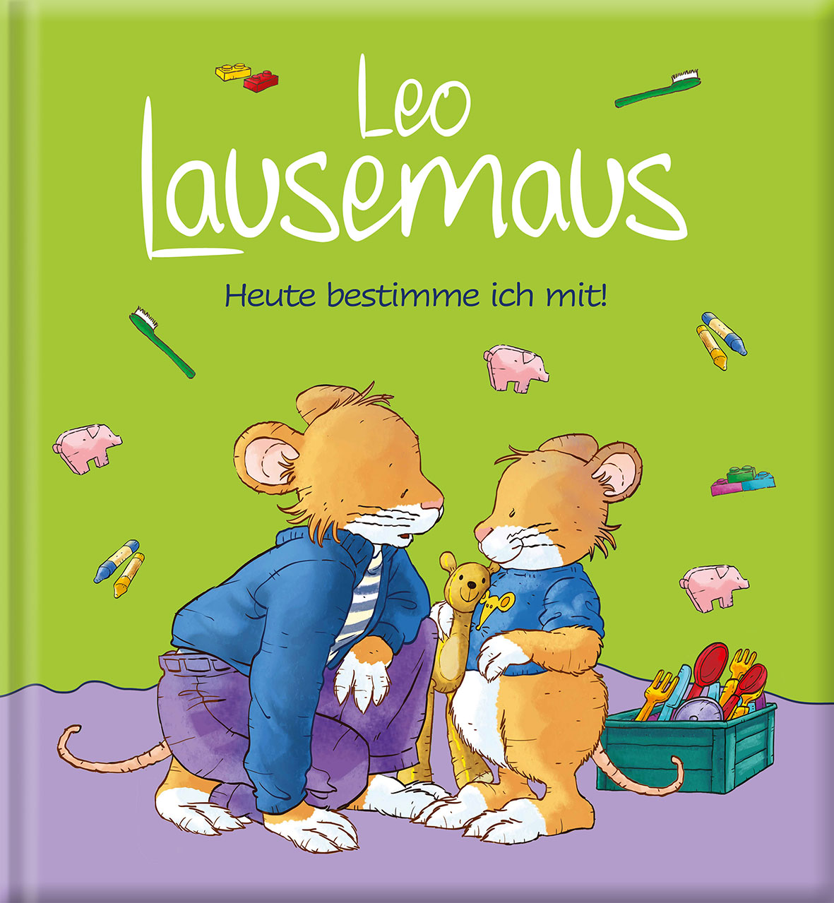 Leo Lausemaus: Heute bestimme ich mit