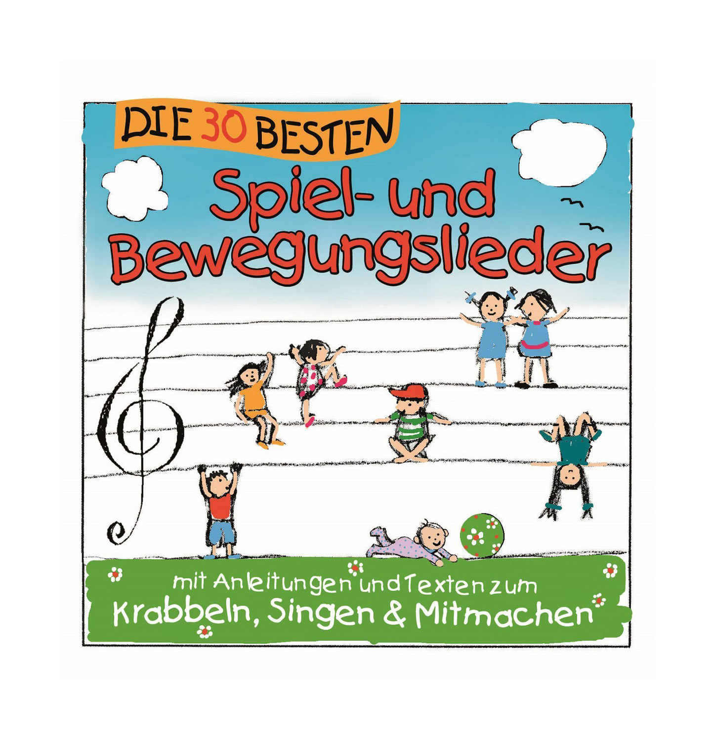 CD - Die 30 besten Spiel und Bewegungslieder