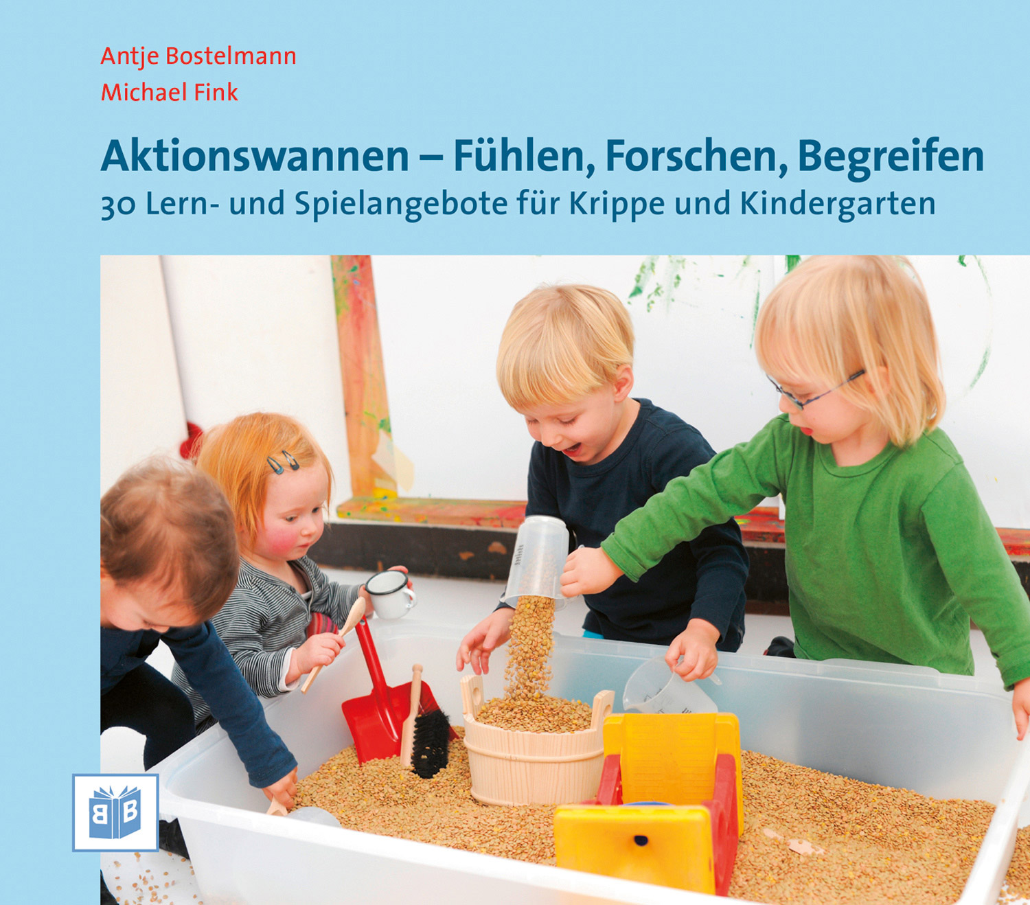 Aktionswannen-Fühlen, Forschen, Begreifen