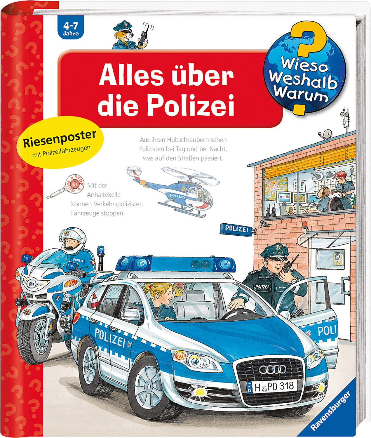 Wieso, Weshalb, Warum? Alles über die Polizei